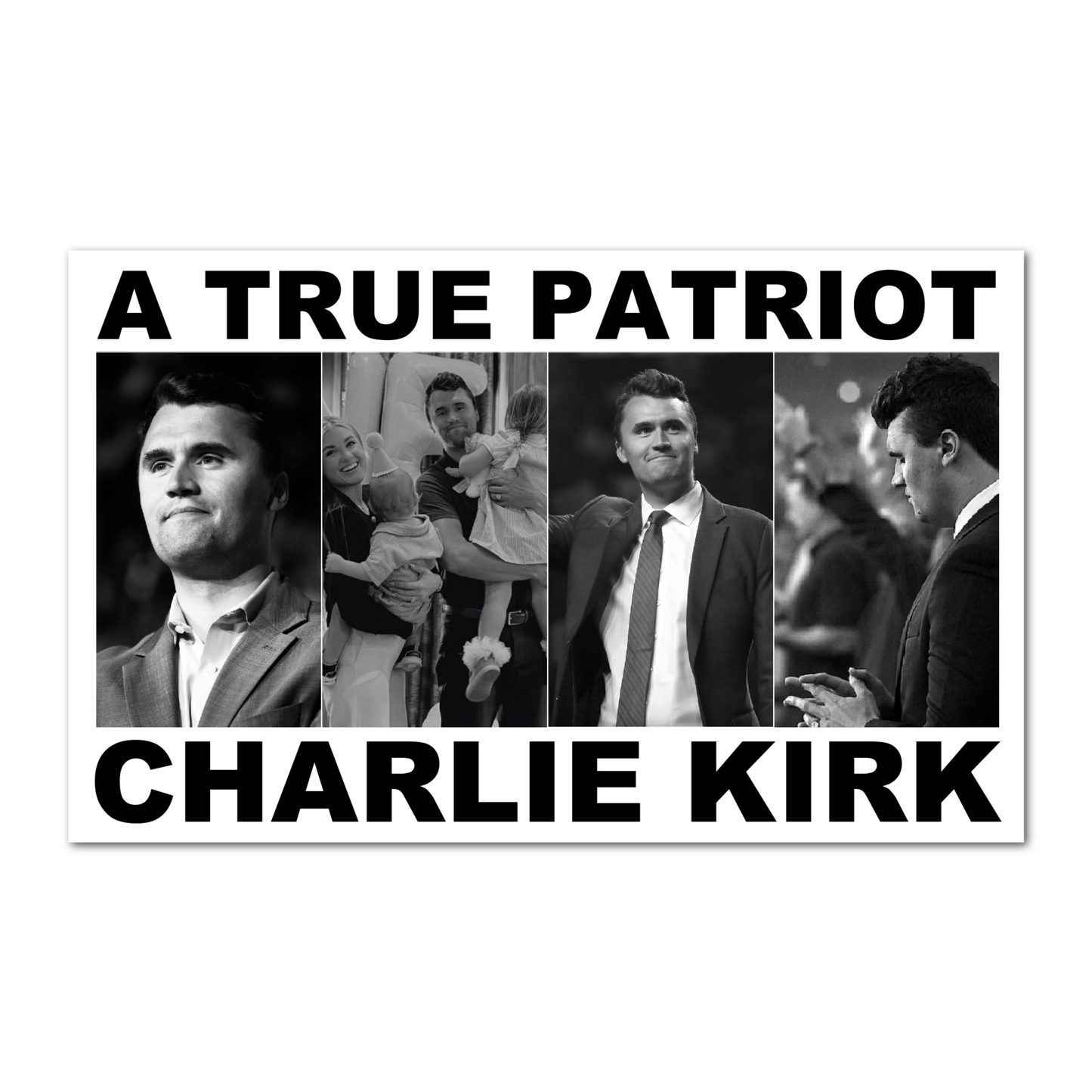True Patriot Charlie laminated sticker America conservative